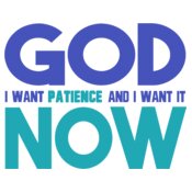 God Patience #4